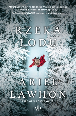 Ariel Lawhon   Rzeka lodu 150332,1
